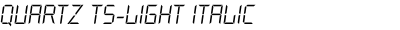 Quartz TS-Light Italic